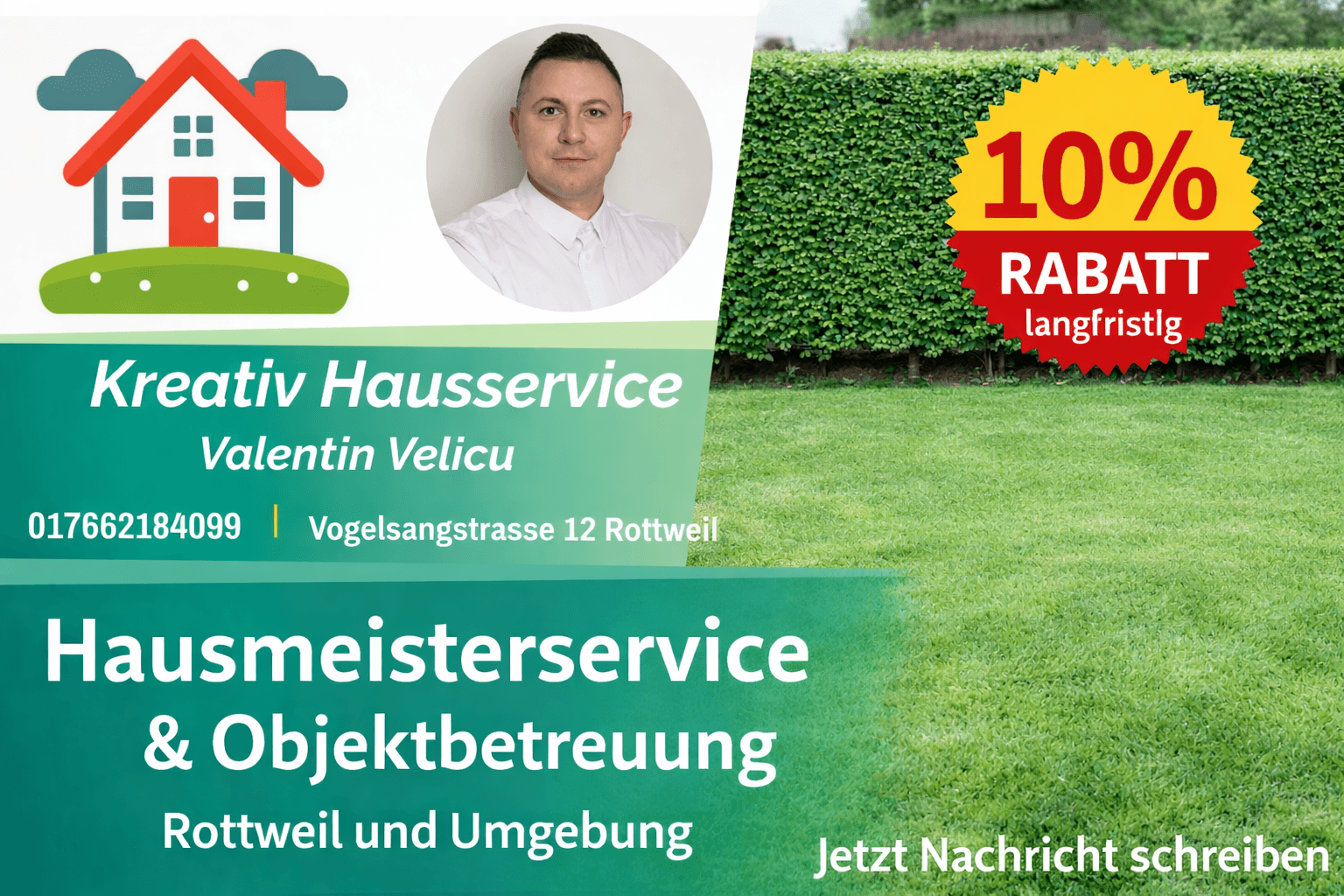 Werbeanzeige für Kreativ Hausservice Valentin Velicu in Rottweil mit 10 Prozent Rabatt auf Hausmeisterdienste.